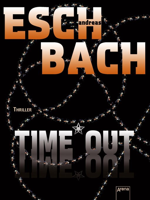 Title details for Time*Out by Andreas Eschbach - Wait list